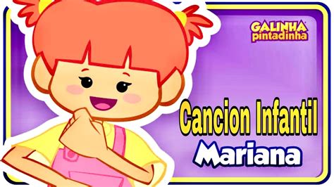 Mariana Cuenta 1 Canción Infantil Niños Y Bebés Gallina Pintadita