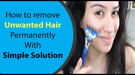 how to remove unwanted hair permanently just 5 minute massage with this oil youtube