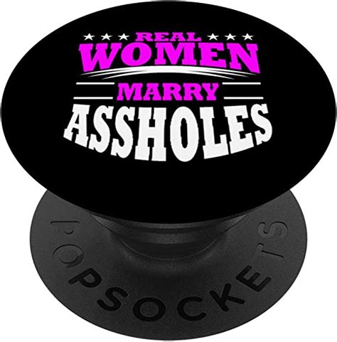 Marry Assholes Funny Gag T For Wife From Husband