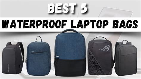 Best 5 Waterproof Laptop Bags In 2023 Laptop Backpack For Men