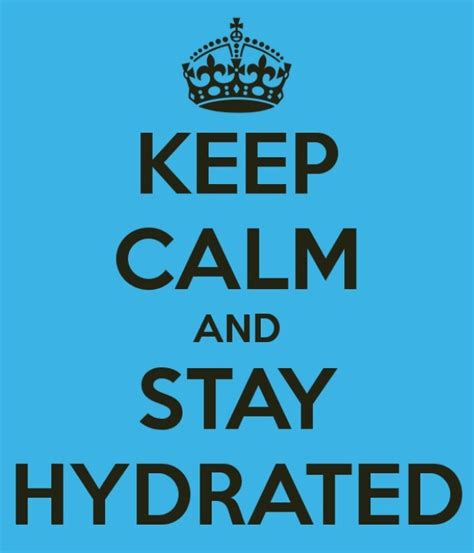 Stay Hydrated Calm Pitch Perfect Keep Calm