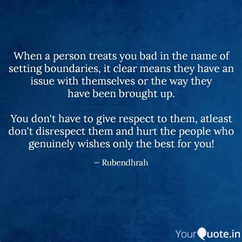 When A Person Treats You Quotes Writings By Rubendhrah YourQuote