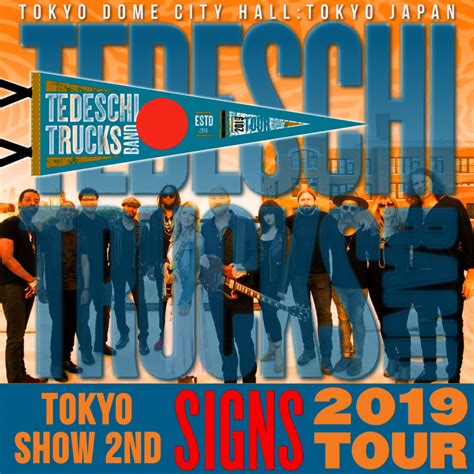 コレクターズcd テデスキ・トラックス・バンド 2019年日本公演6月15日東京2日目tedeschi Trucks Band Signs Japan Tour 2019 Tokyo