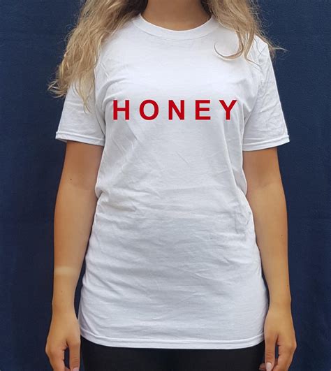 Honey Shirt Honey T Shirt Unisex Shirts Love Shirt Etsy