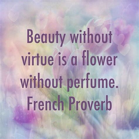 French Proverb #french #proverb #beauty #godisgood #becomingawomanofextraordinaryfaith | Life ...