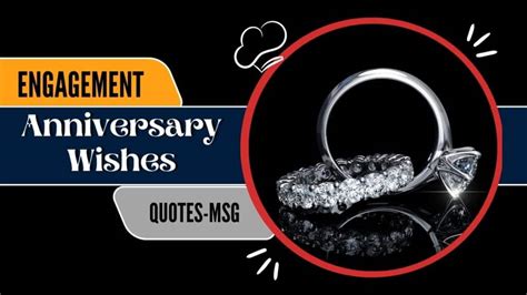 120 Best Engagement Anniversary Wishes Messages And Quotes