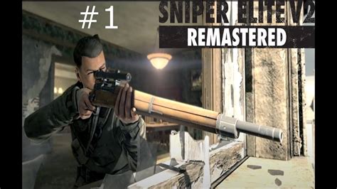 Sniper Elite V2 Remastered Pc Gameplay Parte 1 Youtube
