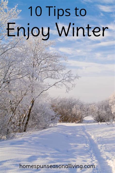 10 Tips To Enjoy Winter Homespun Seasonal Living