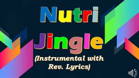 Nutri Jingle Instrumental With Lyrics Youtube
