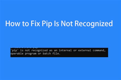 Fix Pip Is Not Recognized As Internal Or External Command Hot Sex Picture