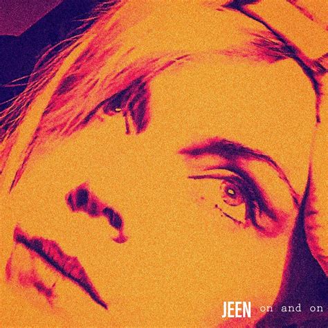 Jeen On And On Artwork Eclectic Music Lover