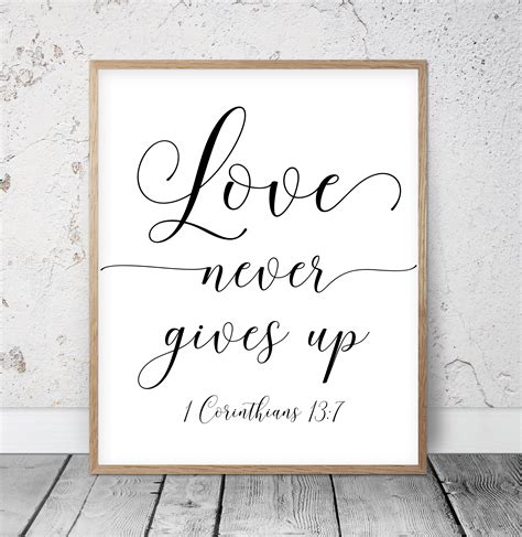Love Never Gives Up 1 Corinthians 137 Bible Verse Printable Etsy