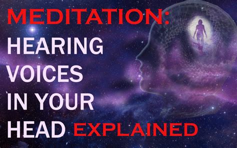 Hearing Voices In Your Head During Meditation Explained Simona Rich
