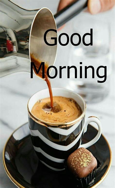 Pin By T On Morning Coffeetea Good Morning Coffee Good Morning Tea Good Morning Coffee Images