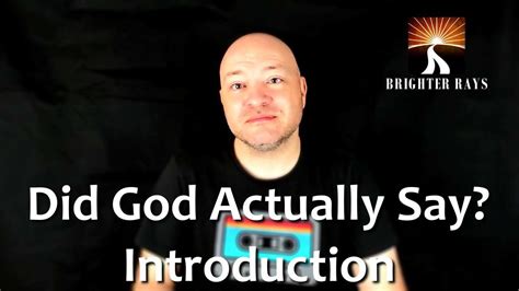 Did God Actually Say Introduction Youtube