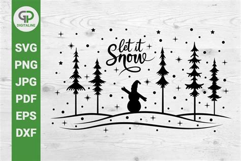 Snowman In Snowy Woods Svg Let It Snow Svg