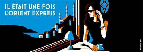 exposition-il-etait-une-fois-l-orient-express-green-hotels-paris | Orient express, Orient, Paris ...