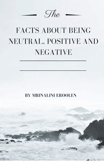 The Facts About Being Neutral Positive And Negative Self Improvement