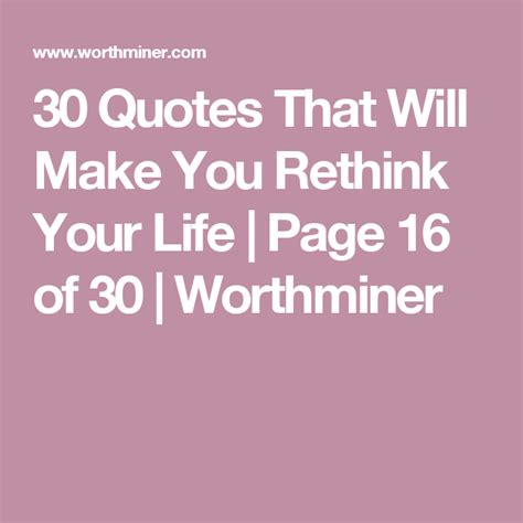 30 Quotes That Will Make You Rethink Your Life Page 16 Of 30