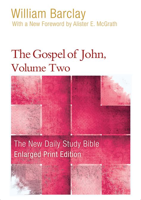 The Gospel Of John Volume Two The Bible Outlet