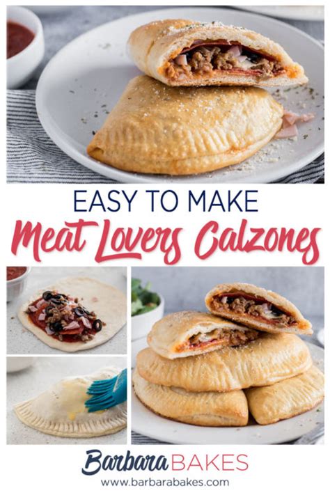 Meat Lovers Calzones Easy Calzone Recipe Barbara Bakes