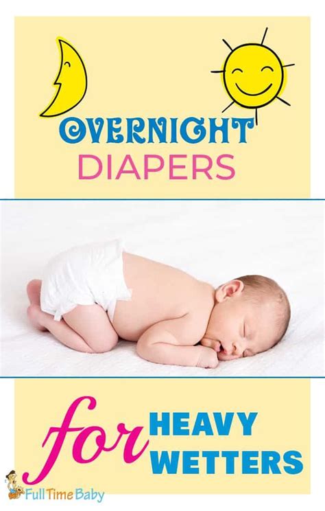 Overnight Diapers For Heavy Wetters Overnight Diapers Diaper Toddler