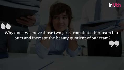 11 things that women are tired of hearing because sexist coworkers are the norm