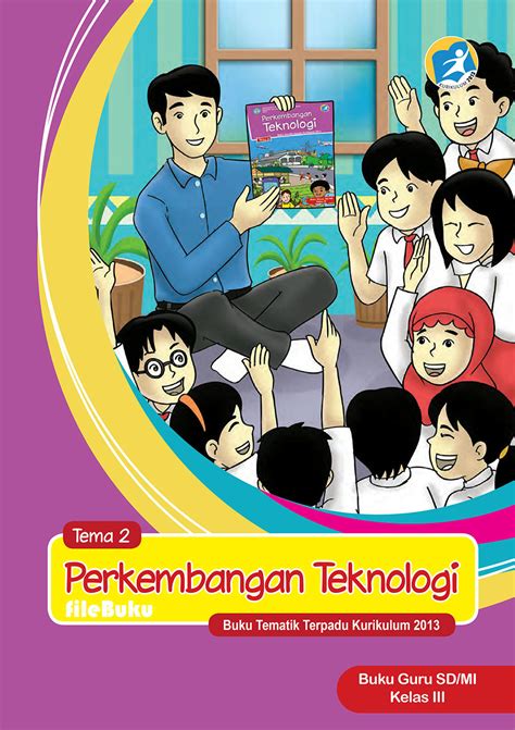 Buku Guru Kelas 4 Kurikulum 2013 Revisi 2019 Tema 2 Seputar Kelas