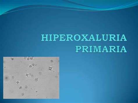 Hiperoxaluria Primaria