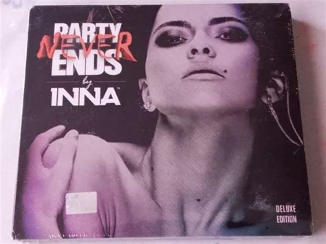 Cd Inna Party Never Ends Deluxe Edition 2 Cd Meses Sin Intereses