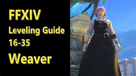 Search filehippo free software download. FFXIV Weaver Leveling Guide 16 to 35 - post patch 5.2 - YouTube