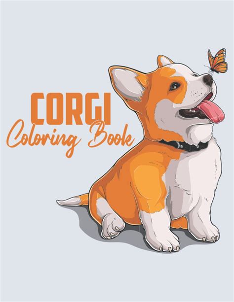 Buy Corgi Coloring Book Adorable Corgis Creative Art Coloring Pages