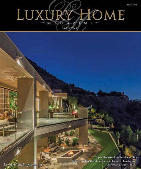 Luxury Home Magazine Arizona Issue 91 House And Home Magazine