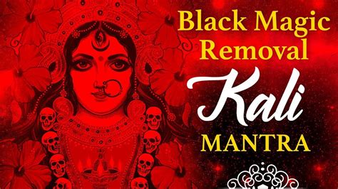 Most Powerful Black Magic Removal Mahakali Mantra Chanting Kali Vedic