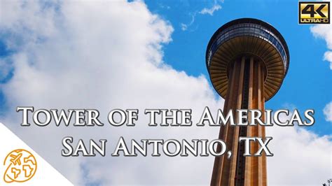 Tower Of The Americas San Antonio Elevator Full Ride Tour 4k San Antonio Tourist Attraction