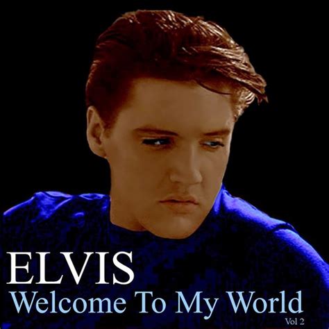 welcome to my world vol 2 dj ethan cd elvis new dvd and cds elvis presley ftd bootleg import