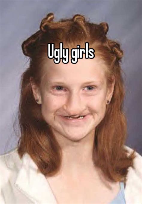 ugly girls