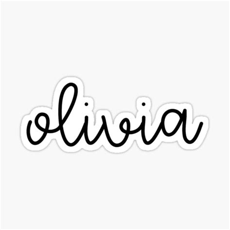 Olivia Name Calligraphy Sticker For Sale By Digitalbridget Redbubble