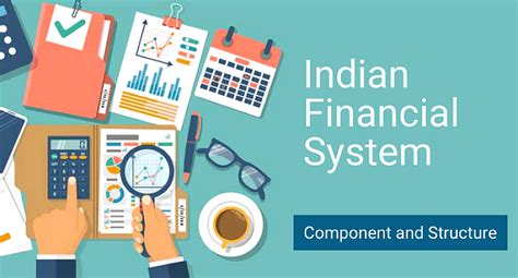 What Is Indian Financial System Its Components Function And Definitions