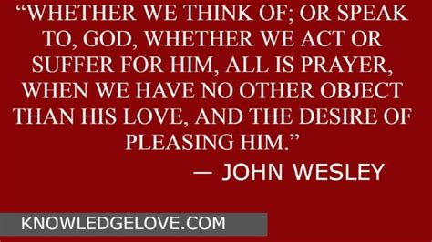 Top 59 John Wesley Quotes Knowledge Love