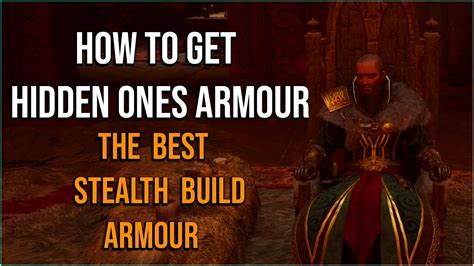 HOW TO GET HIDDEN ONES ARMOUR BEST STEALTH BUILD ARMOUR Assassins