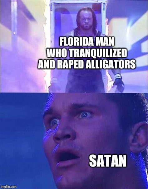 50 Wtf Florida Man Memes And Headlines To Feed Your Pool Gators Funny