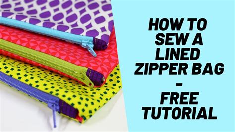 How To Sew A Lined Zipper Bag Easy Zipper Bag Free