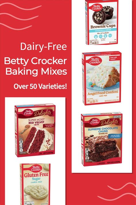Dairy Free Betty Crocker Baking Mixes Guide