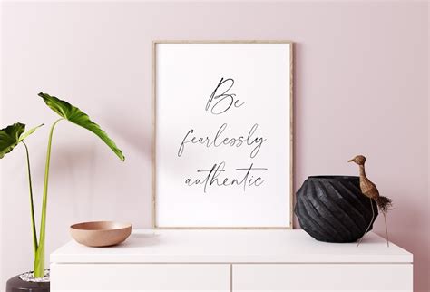 Be Fearlessly Authentic Printable Quote Office Wall Decor Etsy