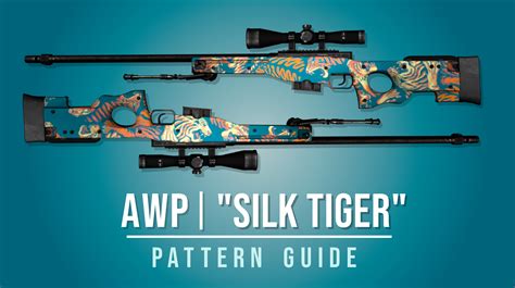 Steam Community Guide AWP Silk Tiger Pattern Guide Tierlist