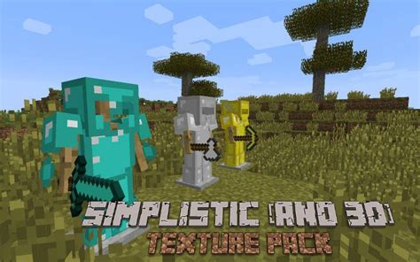 Simplistic And 3d Textures 19 Compatible Minecraft Texture Pack