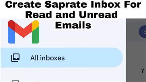 How To Arrange Emails In Gmail Separate Inboxes For Read And Unread
