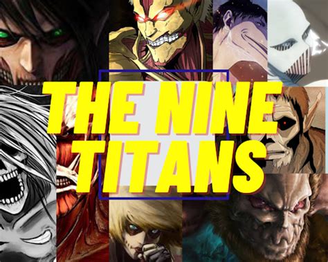 The 9 Titans Of Attack On Titan Reelrundown