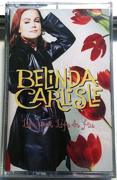 Belinda Carlisle Live Your Life Be Free 1991 Cassette Discogs